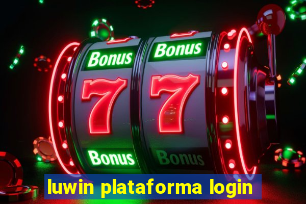 luwin plataforma login